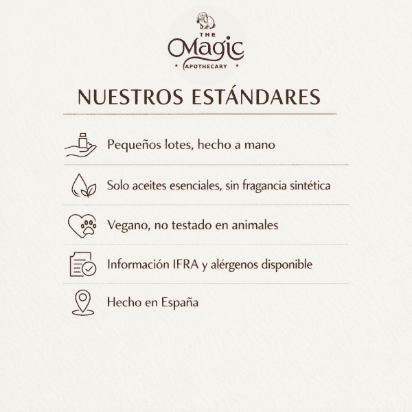 Nuestros estandares, pequenas producciones acabadas a mano, vegano, solo aceites esenciales, hecho en Espana, embalaje reciclable